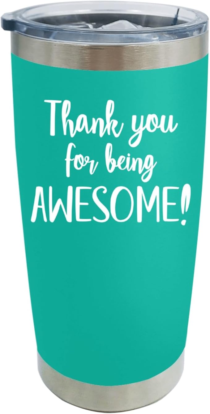 20 oz Tumbler with Lid and Straw Thank You For Being Awesome Tumbler Personalized Tumbler Insulated Tumblers Stainless Steel Tumbler