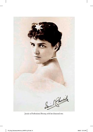 Passionate Mothers, Powerful Sons: The Lives of Jennie Jerome Churchill and Sara Delano Roosevelt
