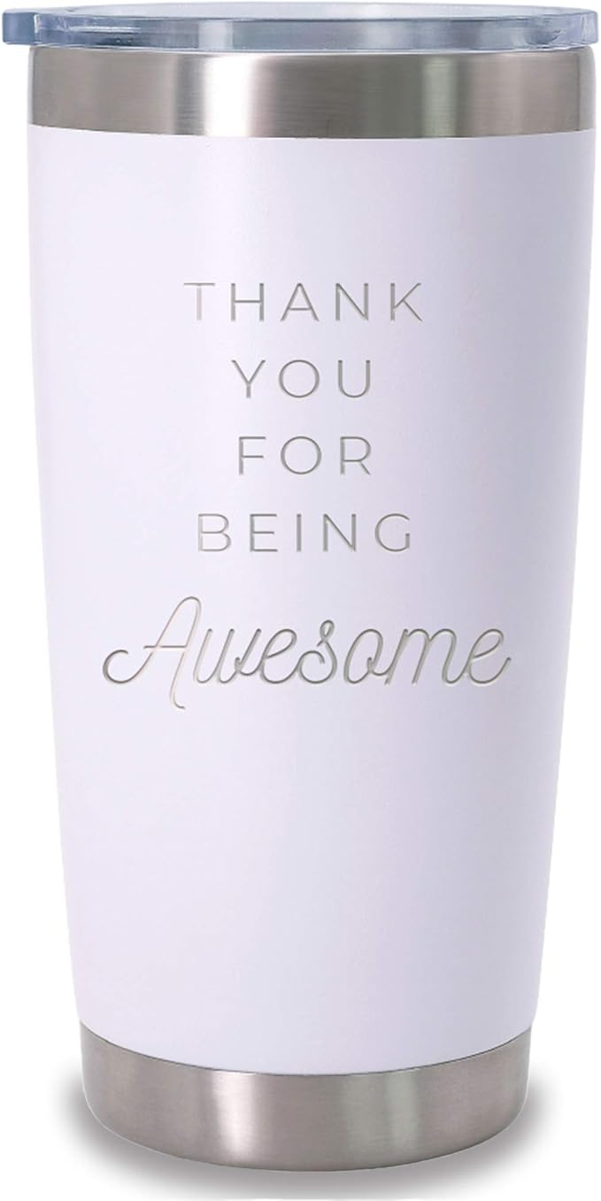 Thank You for Being Awesome - 20 oz white insulated stainless steel cup with lid, gratitude gift for employees or coworkers, birthday gift ideas for women,