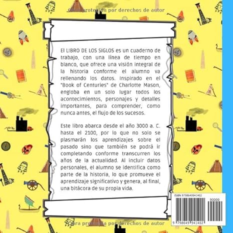 El libro de los siglos: Bit cora personal para el aprendizaje significativo de la historia de la humanidad (Spanish Edition)
