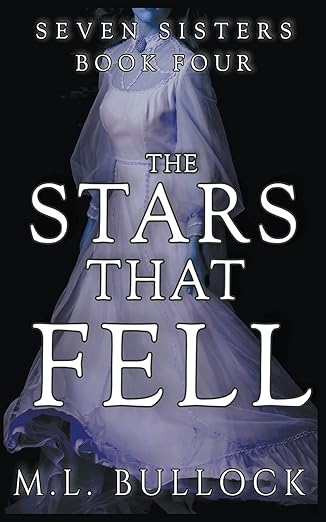 The Stars That Fell (Seven Sisters)