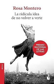 La ridicula idea de no volver a verte TD Hardcover Montero, Rosa