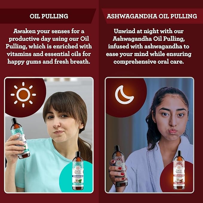 GuruNanda Ashwagandha Oil Pulling with Neem Roman Chamomile, for Fresh Breath and Happy Gums, Alcohol Flouride-Free Essential Oil Oral Rinse with Toothbrush Tongue Scraper, 8 Oz