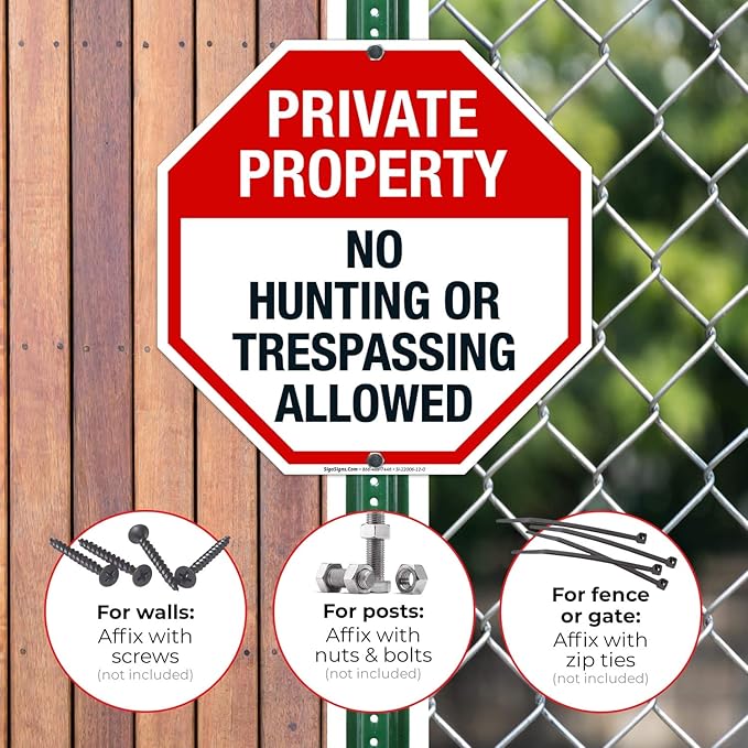 Sigo Signs, Private Property Sign, No Hunting or Trespassing Sign, 12x12 Inches, Rust Free .040 Aluminum, Fade Resistant, Made in USA