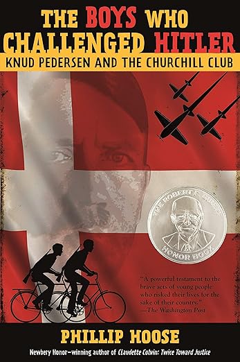 The Boys Who Challenged Hitler: Knud Pedersen and the Churchill Club