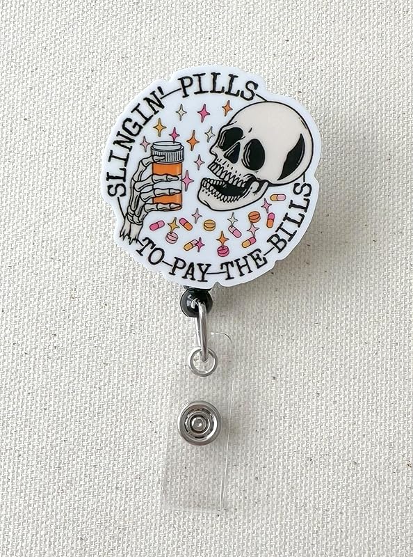Slingin' Pills to Pay the Bills, Acrylic, Pharmacy Badge, Pharmacist, Nurse, Retractable Badge Reel With Swivel Clip and Extra-Long 34 inch cord - Badge Holder