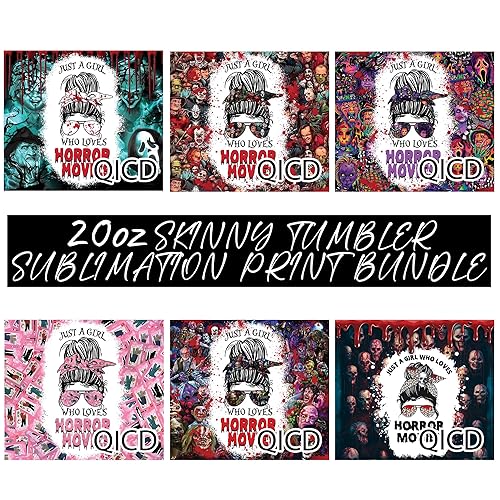 Just A Girl Who Loves Horror Movies Tumbler Print, 20 oz Skinny Tumbler Sublimation Prints Bundle Ready to Press 6 Pack Ready-to-Press Design Tumbler Wrap (Bundle2)
