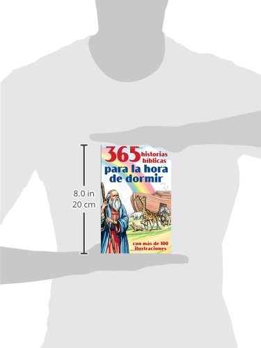 365 historias bAblicas para la hora de dormir: con mAs de 100 ilustraciones (Spanish Edition)