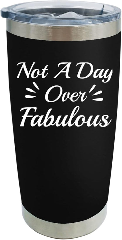 Tumbler Personalized Tumbler Not A Day Over Fabulous Tumbler Insulated Stainless Tumbler with Lids and Straws Christmas Gift for Women for Home, AllBlack9