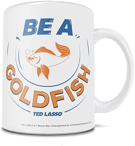 Trend Setters Ted Lasso  Be A Goldfish  One 11 oz Ceramic Coffee Mug  Officially Licensed Merchandise - Perfect for Gifting or Collecting