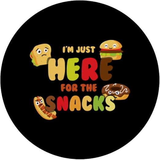 Hot Dog Donut Hamburger Sandwich - Just Here for The Snacks PopSockets Adhesive PopGrip