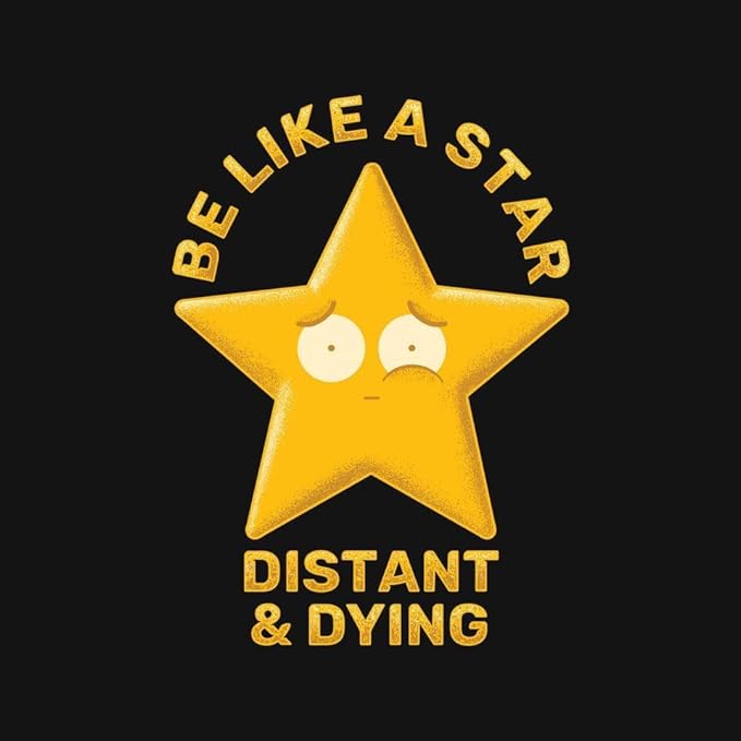 TeeFury - Be Like A Star - Mens Star, T-Shirt