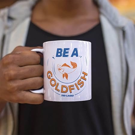 Trend Setters Ted Lasso  Be A Goldfish  One 11 oz Ceramic Coffee Mug  Officially Licensed Merchandise - Perfect for Gifting or Collecting