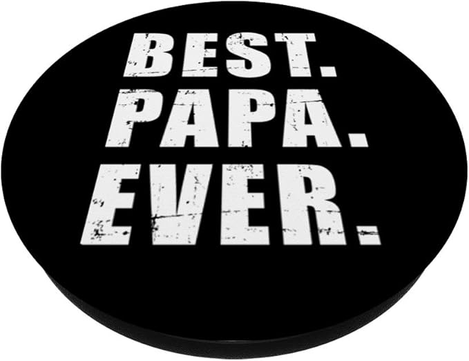 Best papa ever for grandpa PopSockets PopGrip: Swappable Grip for Phones & Tablets