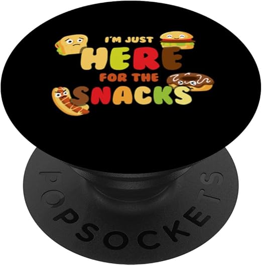 Hot Dog Donut Hamburger Sandwich - Just Here for The Snacks PopSockets Adhesive PopGrip