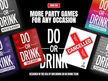 Do or Drink Naughty Edition - The Adult Drinking Game for Spicy Situations - Fun Party Games for Adults with 250 Cards - Great for Game Night, Pre Games, After Parties, and More
