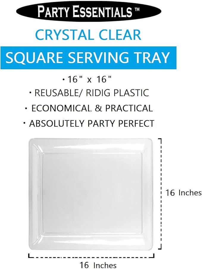 Party Essentials Hard Plastic 16 x 16-Inch Square Serving Tray, 3-Count, Crystal Clear