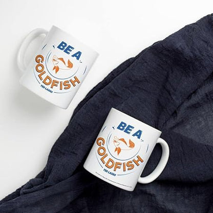 Trend Setters Ted Lasso  Be A Goldfish  One 11 oz Ceramic Coffee Mug  Officially Licensed Merchandise - Perfect for Gifting or Collecting