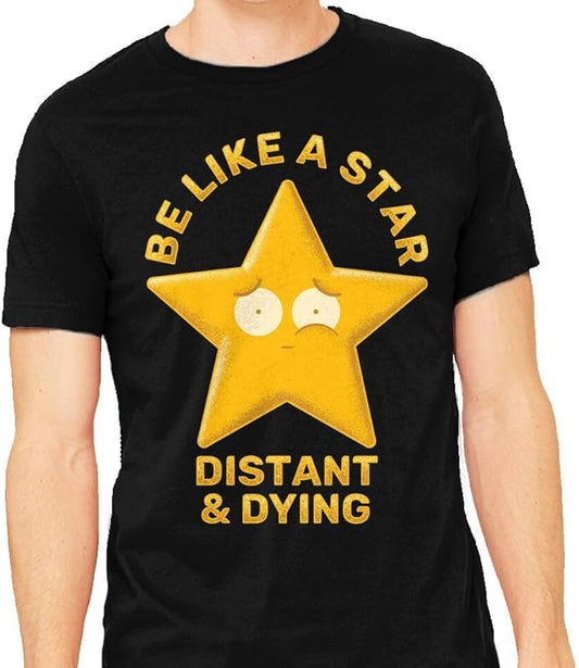 TeeFury - Be Like A Star - Mens Star, T-Shirt