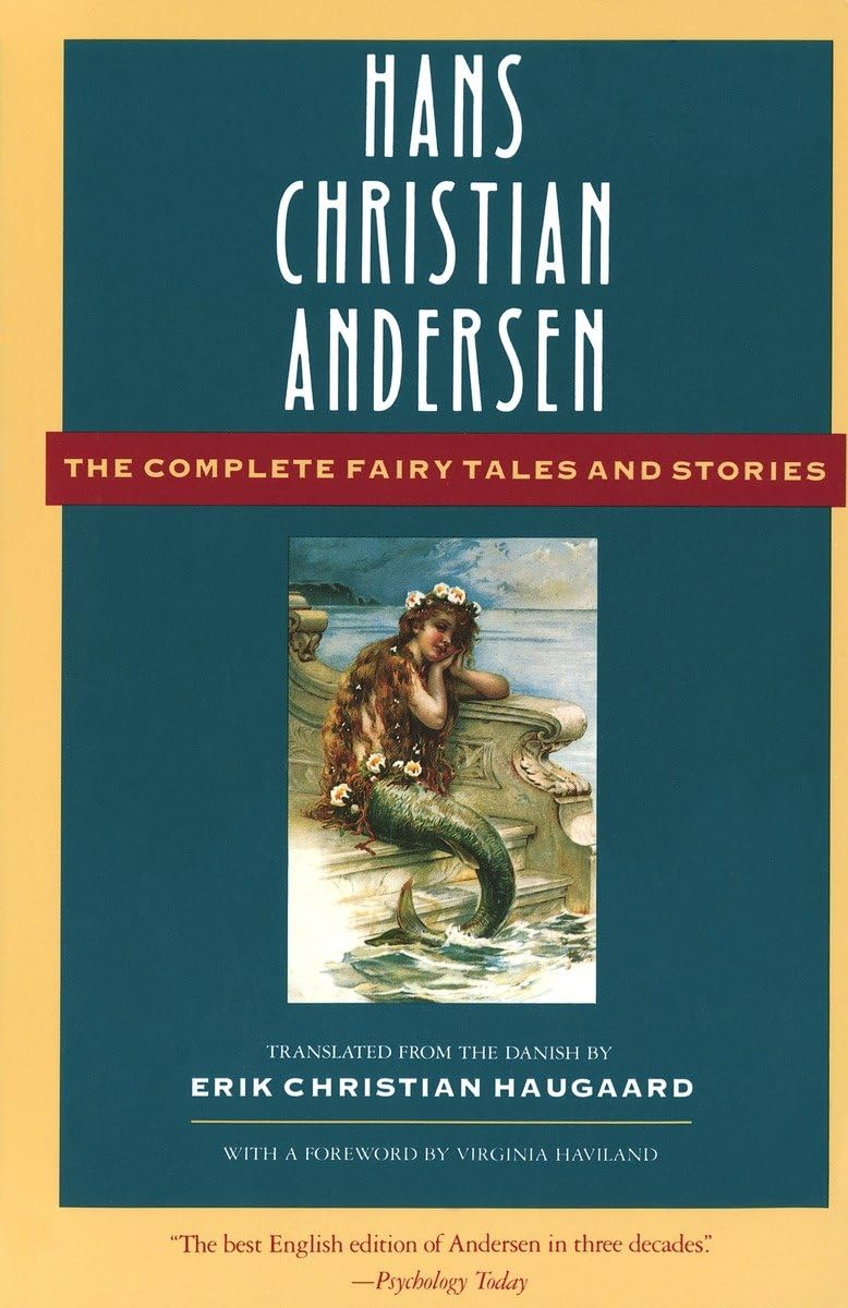 Refurbished - Hans Christian Andersen: The Complete Fairy Tales and Stories (Anchor Folktale Library)