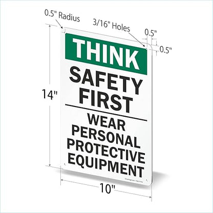 SmartSign - S-2917-AL-14 "Think Safety First - Wear Personal Protective Equipment" Sign  10" x 14" Aluminum 10" x 14" Non-Reflective Aluminum