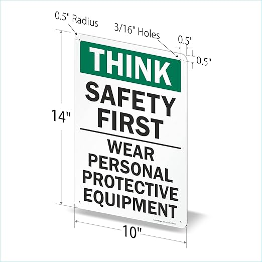 SmartSign - S-2917-AL-14 "Think Safety First - Wear Personal Protective Equipment" Sign  10" x 14" Aluminum 10" x 14" Non-Reflective Aluminum