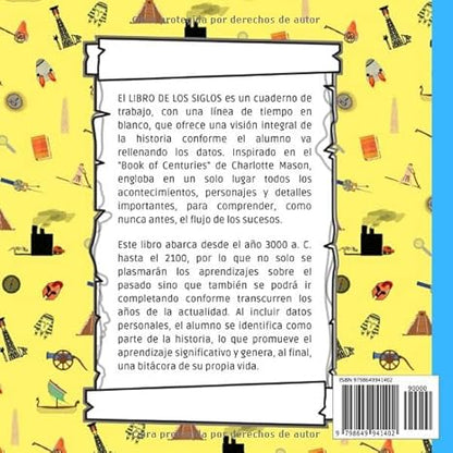 El libro de los siglos: Bit cora personal para el aprendizaje significativo de la historia de la humanidad (Spanish Edition)