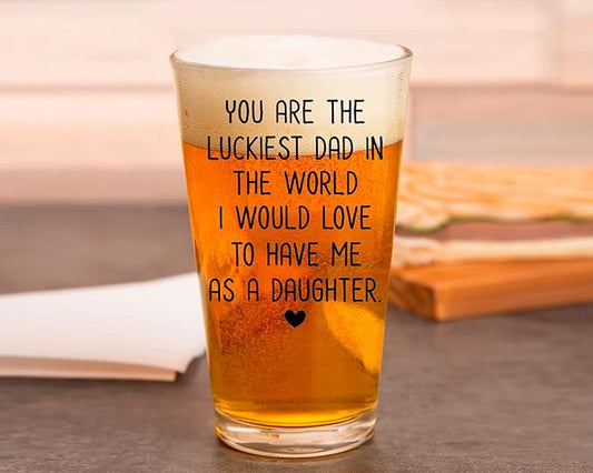 PREZZY Beer Mug for Father's Day Dad You Are the Luckiest Dad in the World I Would Love to Have Me as a Daughter Beer Glass for Dad, Best Dad Beer Glass, Daddy Beer Glass for Christmas, Anniversary