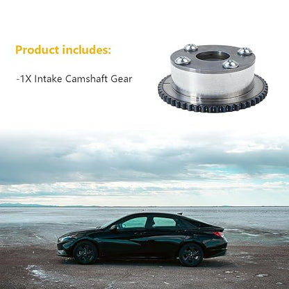 Engine Timing CVVT Camshaft Sprocket Gear Intake  Fit for Hyundai Elantra 2011-2015, Elantra GT 2013-2014, Kia Forte Koup 2014-2016, Soul 2012-2013  OE 24350-2E011 243502E011