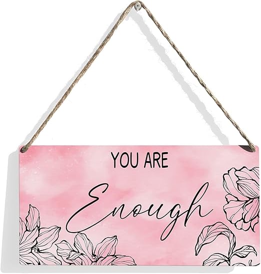 You are Enough Wood Sign Floral Girls Room Wooden Signs Rustic Hanging Plaque Home Wall Art 12x6 Inch Sign Wall Decor for Home Girl Bedroom