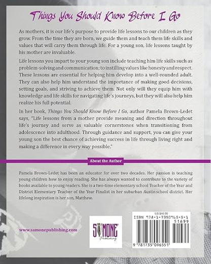Things You Should Know Before I Go: To my dear son: a book of lessons from a mother to her young son