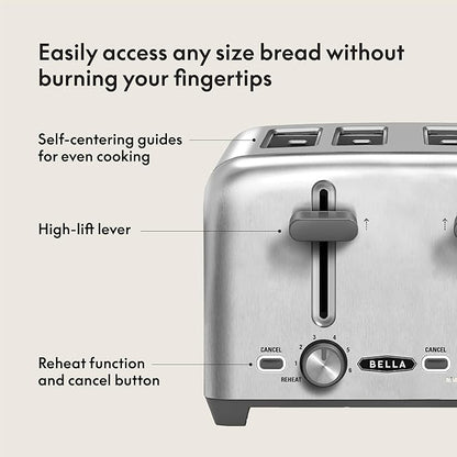 BELLA 4 Slice Toaster with Auto Shut Off - Extra Wide Slots and Removable Drop-Down Crumb Tray with Cancel and Reheat Function - For Texas Toast, Large Bread  Bagel, Stainless Steel