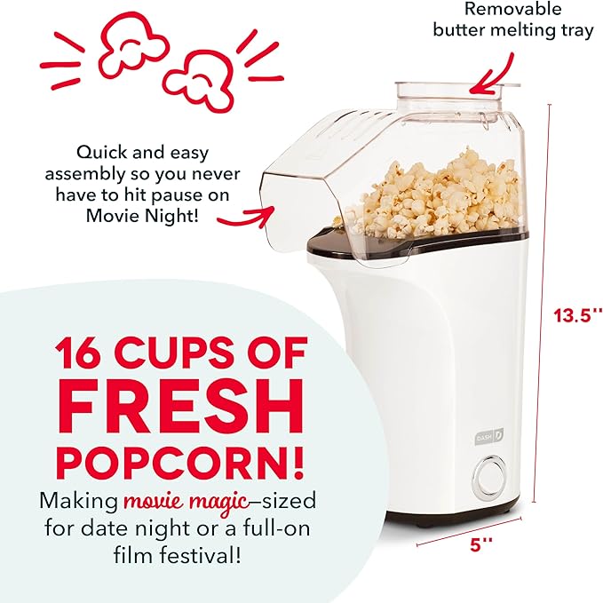 DASH Hot Air Popcorn Popper Maker with Measuring Cup to Portion Popping Corn Kernels  Melt Butter, 16 Cups - White