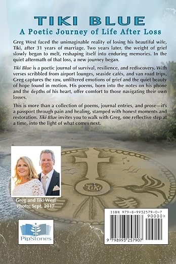 Tiki Blue: A Poetic Journey of Life After Loss by Greg West
