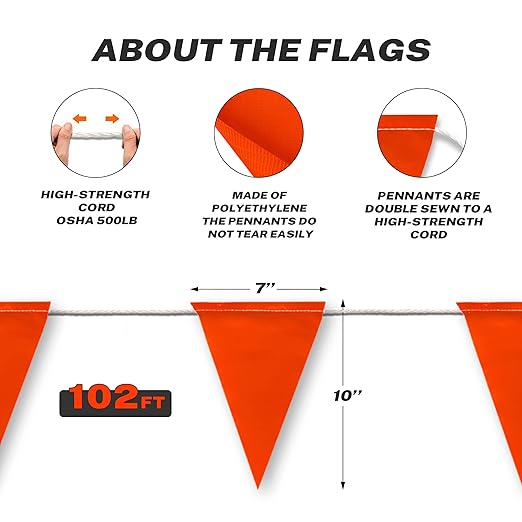 Fluorescent Orange OSHA Perimeter Marking Flags (102FT string) Warn of hazardous areas, traffic control.Marking construction sites, scaffolding, sporting events, private property.