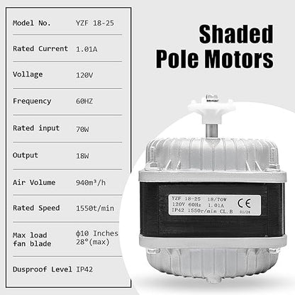 YZF18-25 Fan AC Motor(Copper Wire)120V 60HZ 18W 1.01A,YZF18-25 Shaded Pole Motor,with Single Phase, 4 Shaded Poles 1550 rmin,Suitable for Condenser, Evaporator, Radiator and Other Cooling Equipment