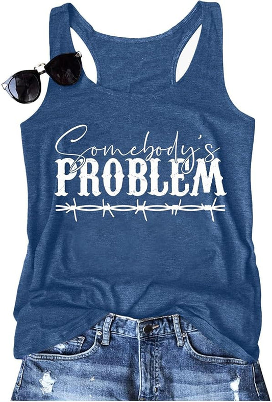 Somebody's Problem T Shirt Womens Western Cowgirl Country Music Summer Graphic Short Sleeve Vintage Top Tees
