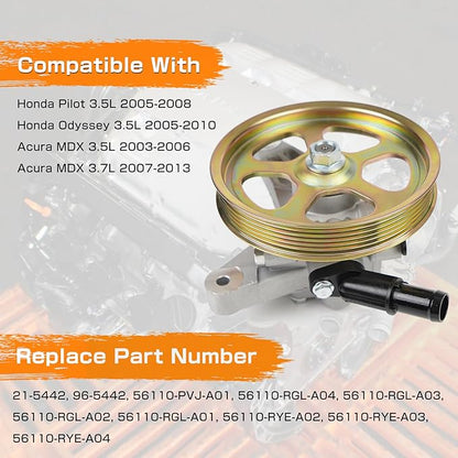 Power Steering Pump with Pulley Compatible with Acura MDX 3.5L 3.7L  Honda Pilot 3.5L 2005-2008  Odyssey 3.5L 2005-2010
