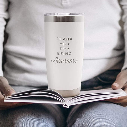 Thank You for Being Awesome - 20 oz white insulated stainless steel cup with lid, gratitude gift for employees or coworkers, birthday gift ideas for women,