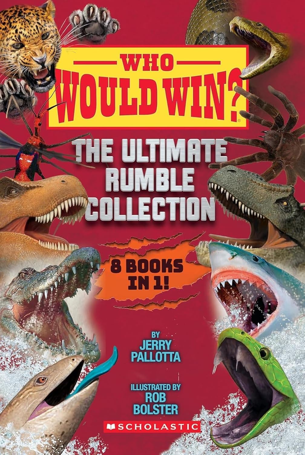 Who Would Win?: The Ultimate Rumble Collection (8 Book Bind-up) by Jerry Pallotta