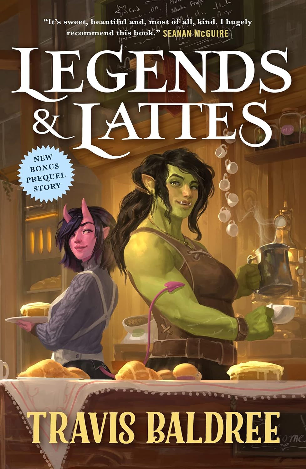 Legends And Lattes by Travis Baldree (includes "Pages To Fill")