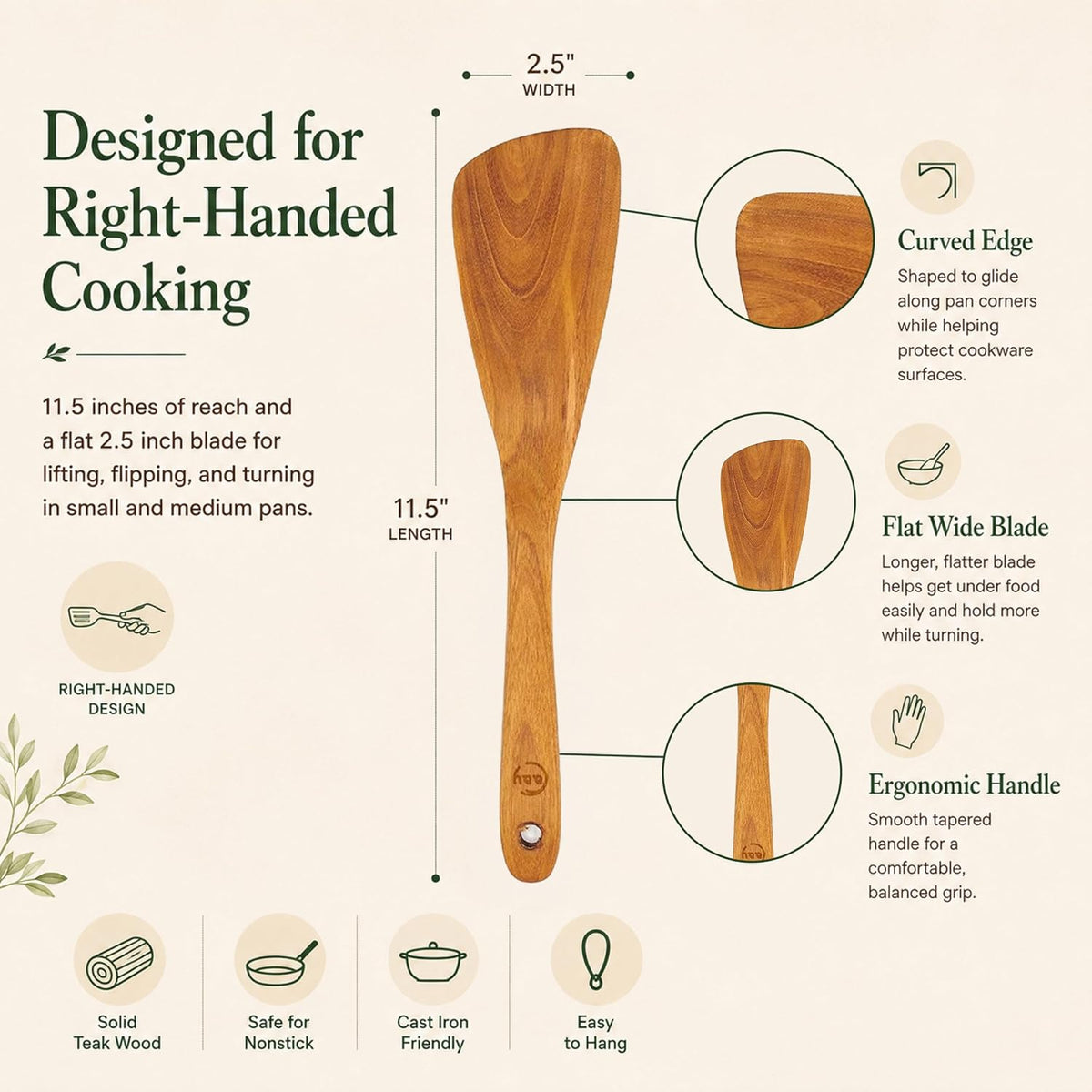 11.5 Inch Teak Wood Spatula/Turner for RIGHT Hand | Versatile Spatula, Durable, Healthy and High Moist Resistance for Non Stick Cookware