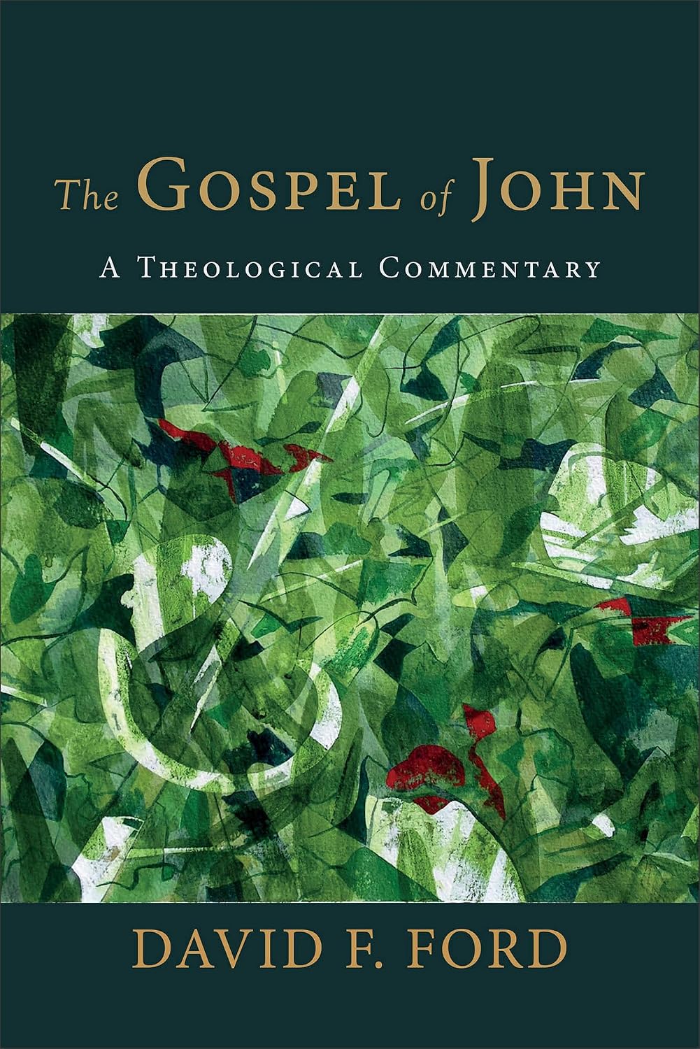 The Gospel of John: A Theological Commentary (Missing dust jacket. Minor cosmetic damage)