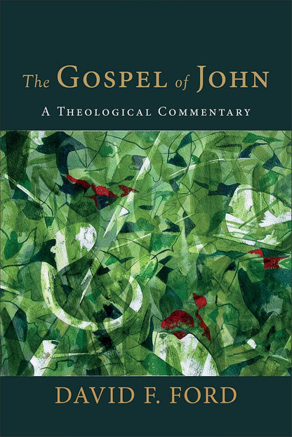 The Gospel of John: A Theological Commentary (Missing dust jacket. Minor cosmetic damage)
