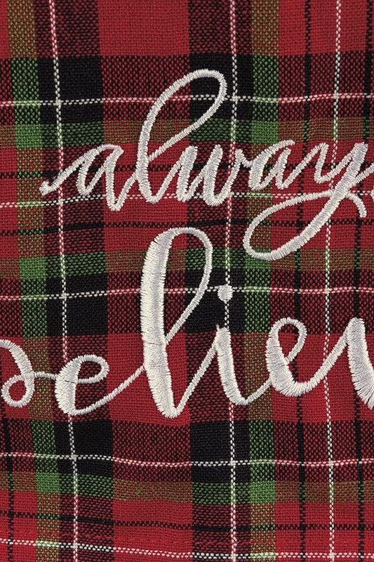 Primitives by Kathy Decorative Kitchen Towel - Always Believe Embroidered on an All Over Christmas Plaid Design