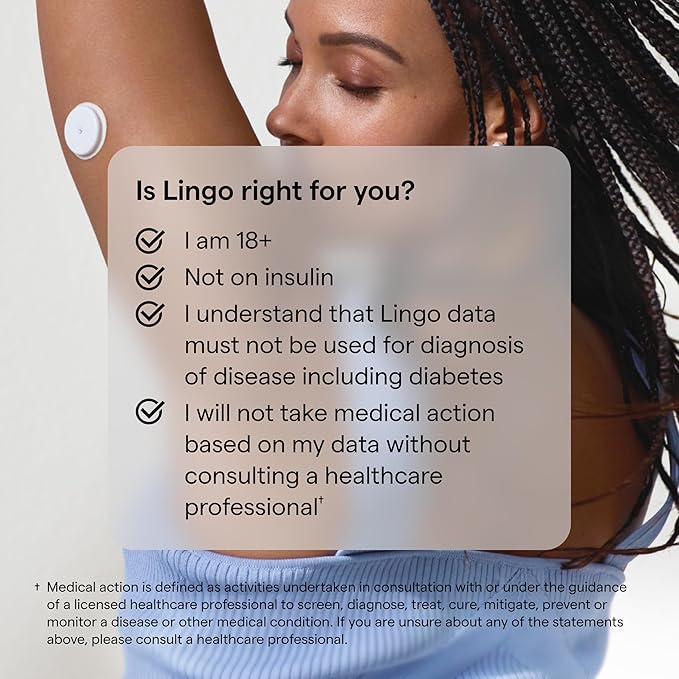 Lingo Continuous Glucose Monitor (CGM)  App. Made by Abbott. Know The Impact of What You eat. 1 Lingo biosensor Lasts up to 14 Days. Designed for iPhone 11 Device or Later. US Only.