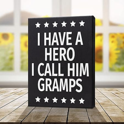 JennyGems Gift for Gramps, I Have a Hero I Call Him Gramps Wooden Sign, Shelf Decor and Wall Hanging, Made in USA