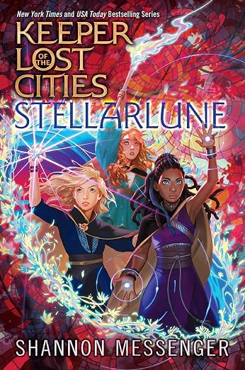 Keeper Of The Lost Cities, Book 9: Stellarlune by Shannon Messenger (Come without dust jacket)