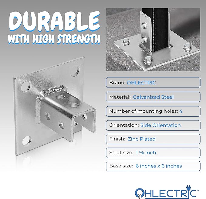 OHLECTRIC Strut Post Base Single Channel 1-58  Side Orientation  6x6 Inch  4 Mounting Holes  Heavy Duty Galvanized Zinc Plated Square for Single Channel Fence Post Base