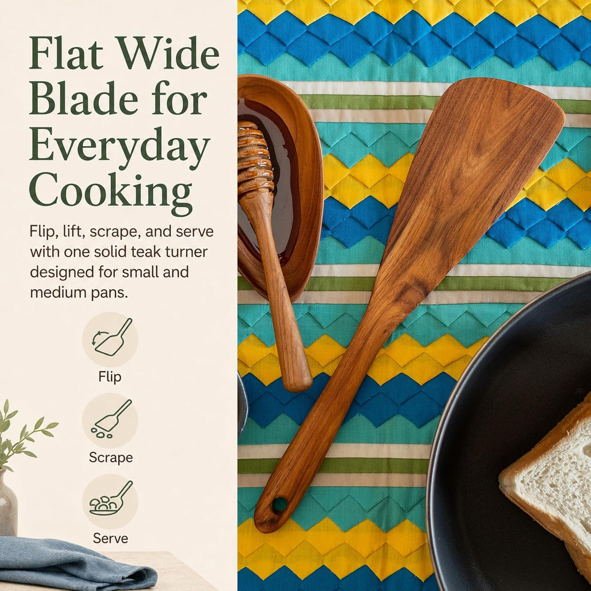 11.5 Inch Teak Wood Spatula/Turner for RIGHT Hand | Versatile Spatula, Durable, Healthy and High Moist Resistance for Non Stick Cookware
